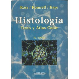 Histología: Texto y Atlas Color