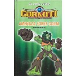 Gormiti: Amenaza sobre Gorm