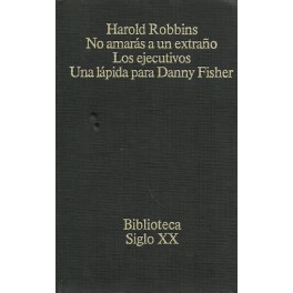 No amarás a un Extraño / Los Ejecutivos / Una Lápida para Danny Fisher