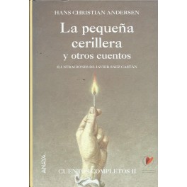 La pequeña cerilla y otros cuentos