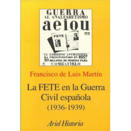 La FETE en la Guerra Civil española (1936-1939)