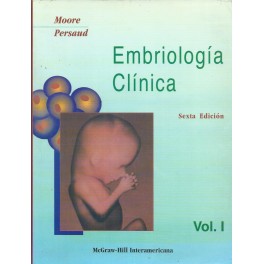 Embriología Clínica Vol. I