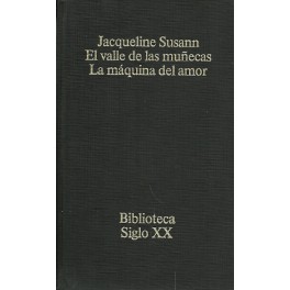 El Valle de las Muñecas / La Máquina del Amor