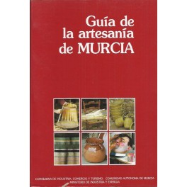 Guía de la artesanía de Murcia