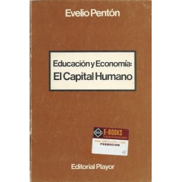 Educación y Economía: El Capital Humano