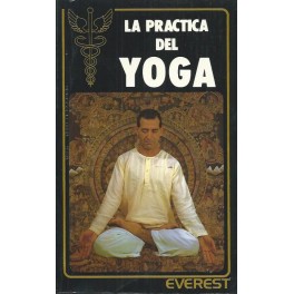 La práctica del Yoga