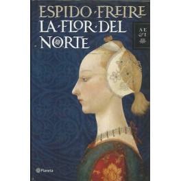 La Flor del Norte