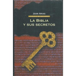 La Biblia y sus secretos