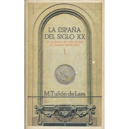 La España del Siglo XX - 3 Volúmenes