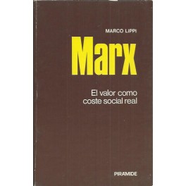 Marx: El valor como coste social real