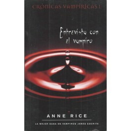 Crónicas Vampíricas I, II, III, V