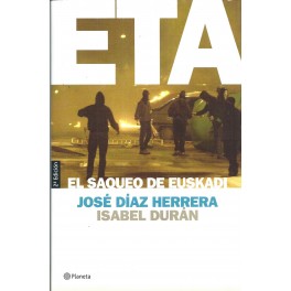ETA: El saqueo de Euskadi