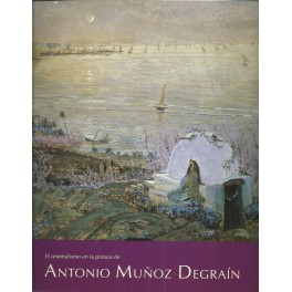 El orientalismo en la pintura de Antonio Muñoz Degraín