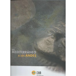 Del Mediterráneo a los Andes