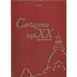 Cartagena Siglo XX. El Faro