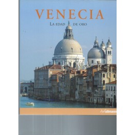 Venecia: La edad de oro