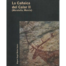 La Cañaica del Calar II (Moratalla, Murcia)