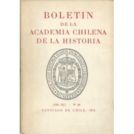 Boletín de la Academia Chilena de la Historia: Año XLI / Nº 88