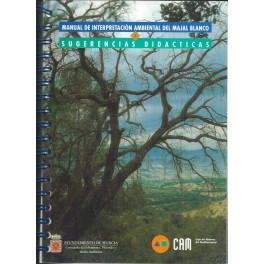 Manual de interpretación ambiental del Majal Blanco