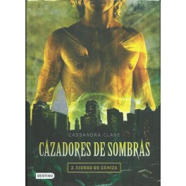 Cazadores de sombras II: Ciudad de Ceniza