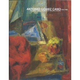 Antonio Gómez Cana (1912-1985) en las colecciones Murcianas