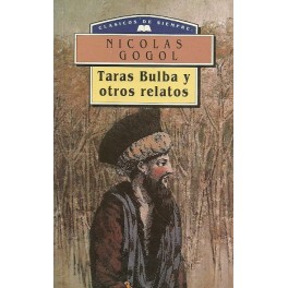 Taras Bulba y otros Relatos