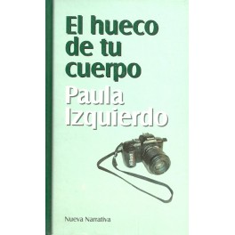 El Hueco de tu Cuerpo