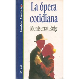 La Ópera Cotidiana