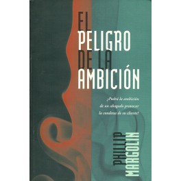 El Peligro de la Ambición