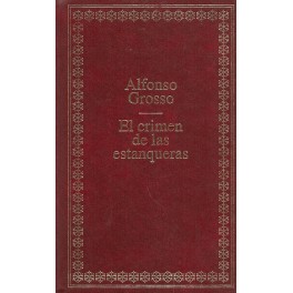 El Crimen de las Estanqueras