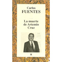 La Muerte de Artemio Cruz