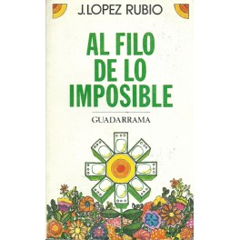 Al Filo de lo Imposible