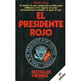 El Presidente Rojo