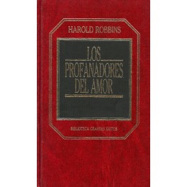 Los Profanadores del Amor