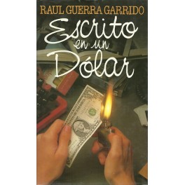 Escrito en un Dólar