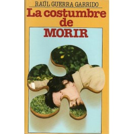 La Costumbre de Morir