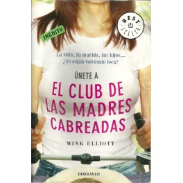 El Club de las Madres Cabreadas