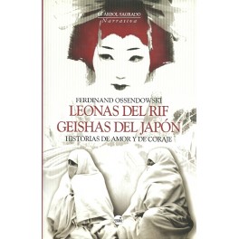 Leonas del Rif / Geishas del Japón