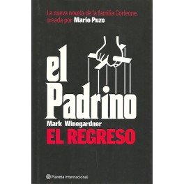 El Padrino: El Regreso