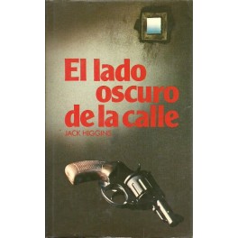 El Lado Oscuro de la Calle