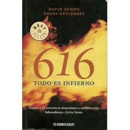 616: Todo es Infierno