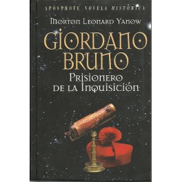 Giordano Bruno: Prisionero de la Inquisición