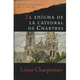 El Enigma de la Catedral de Chartres