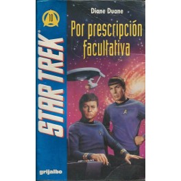 Star Trek: Por prescripción Facultativa