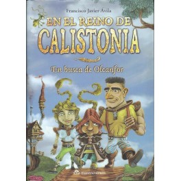 En el Reino de Calistonia: En busca de Olcanfor