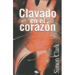 Clavado en el Corazón