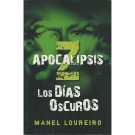 Apocalipsis Z: Los Días más oscuros