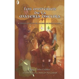 Los Misterios de la Materia Oscura