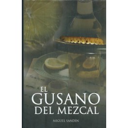 El Gusano del Mezcal