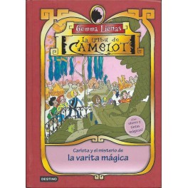 La Tribu de Camelot II: Carlota y el misterio de la varita mágica